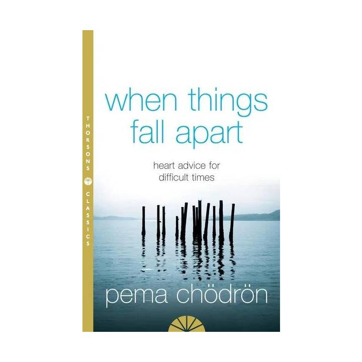 When Things Fall Apart