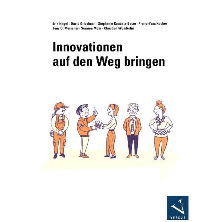 Innovationen auf den Weg bringen