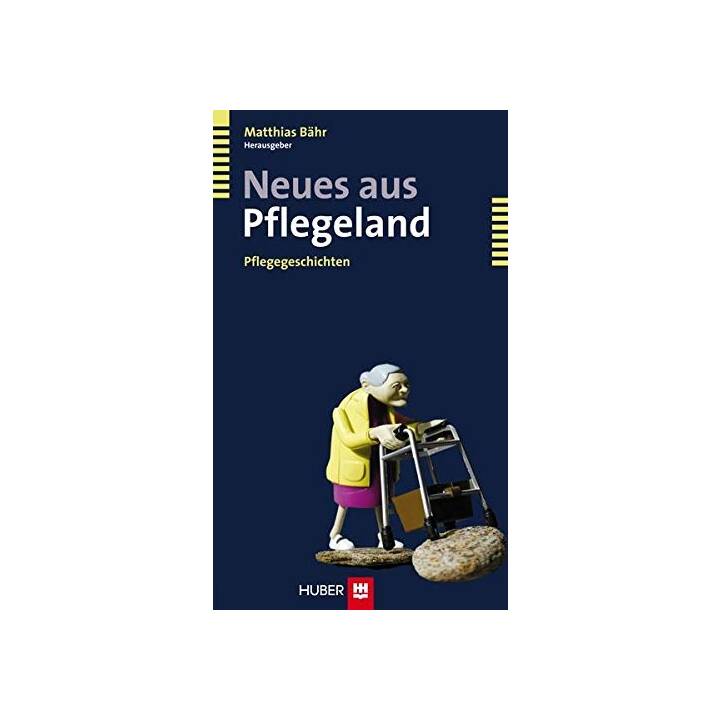 Neues aus Pflegeland