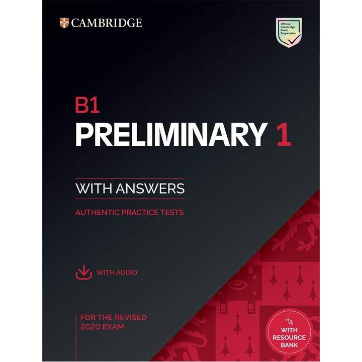 B1 Preliminary 1 for the Revised 2020 Exam Student's Book with Answers with Audio