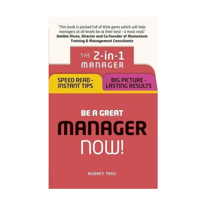 Be a Great Manager - Now!