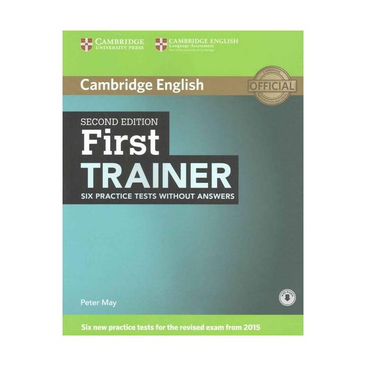 First Trainer Six Practice Tests without Answers