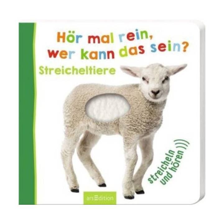 Hör mal rein, wer kann das sein? Streicheltiere