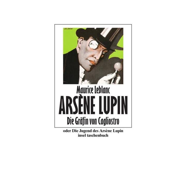 Die Gräfin von Cagliostro oder Die Jugend des Arsène Lupin