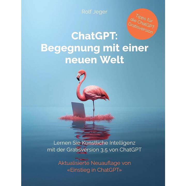 ChatGPT: Begegnung mit einer neuen Welt