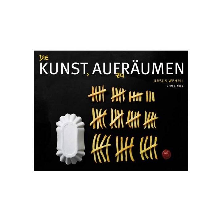 Die Kunst, aufzuräumen