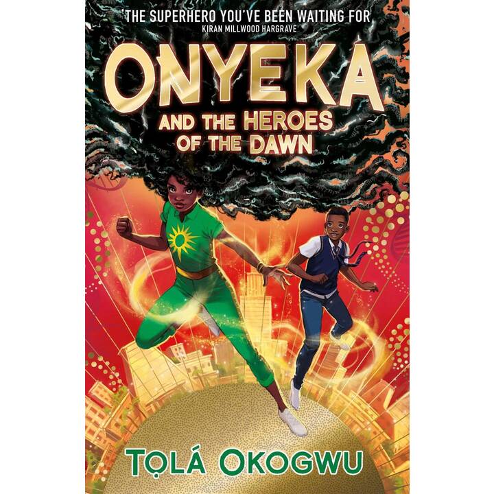 Onyeka and the Heroes of the Dawn: Volume 3
