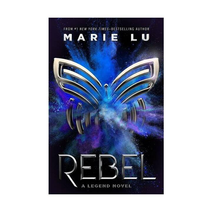 Rebel: A Legend Novel