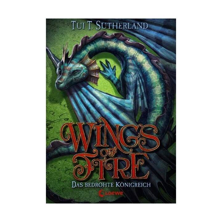 Wings of Fire (Band 3) - Das bedrohte Königreich