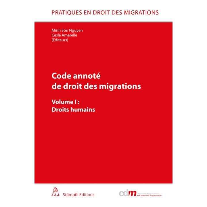 Code annoté de droit des migrations: Droits humains