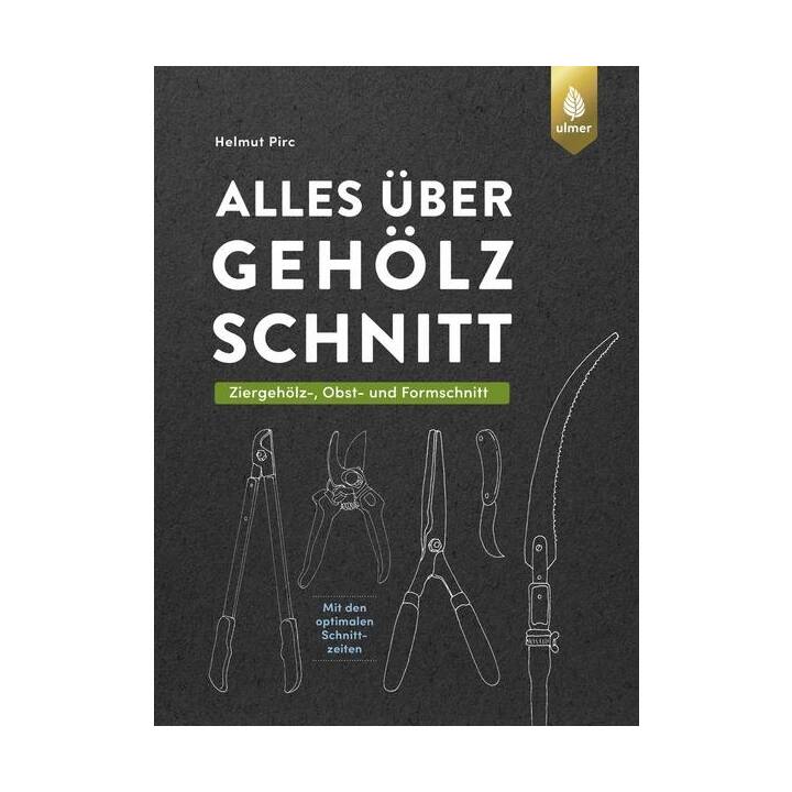 Alles über Gehölzschnitt