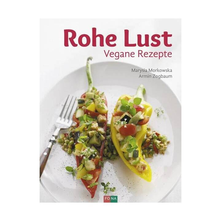 Rohe Lust