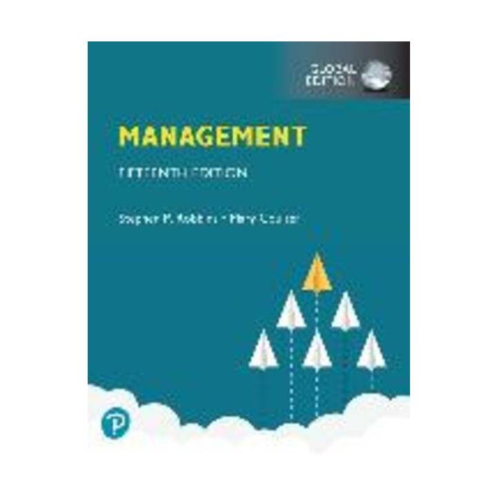 Management plus Pearson MyLab Management, with Pearson eText, Global Edition