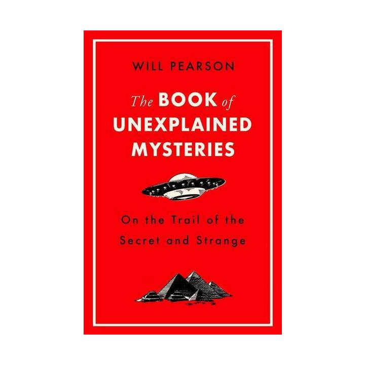 The Book of Unexplained Mysteries