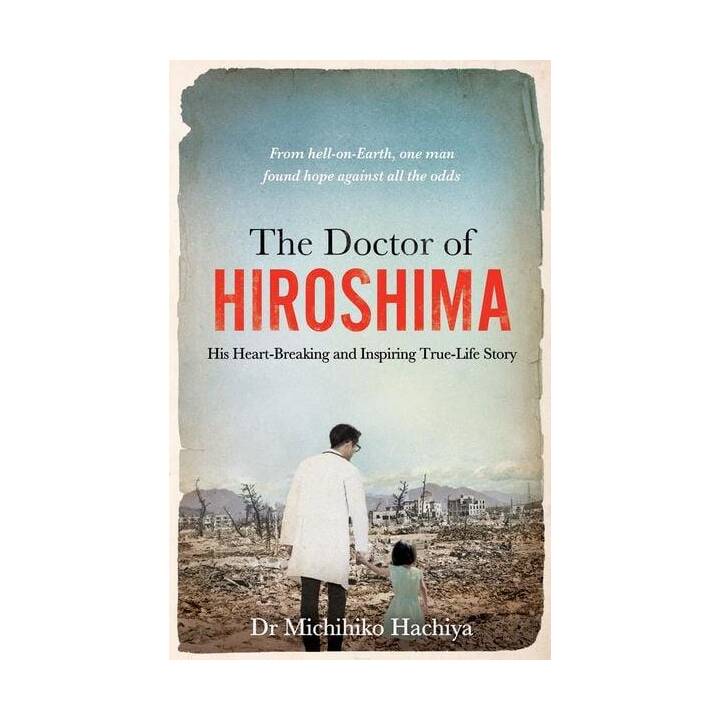 The Doctor of Hiroshima