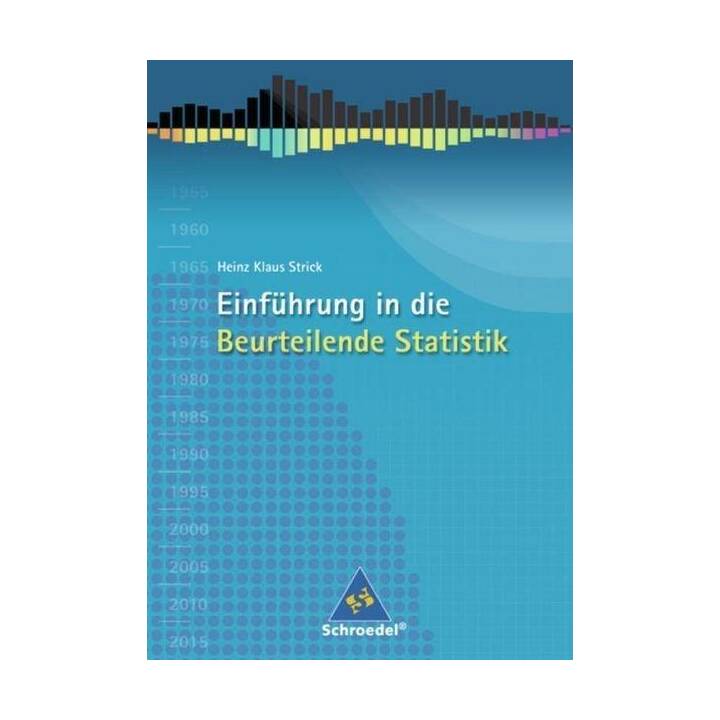 Einführung in die Beurteilende Statistik