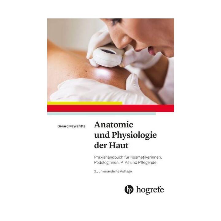 Anatomie und Physiologie der Haut