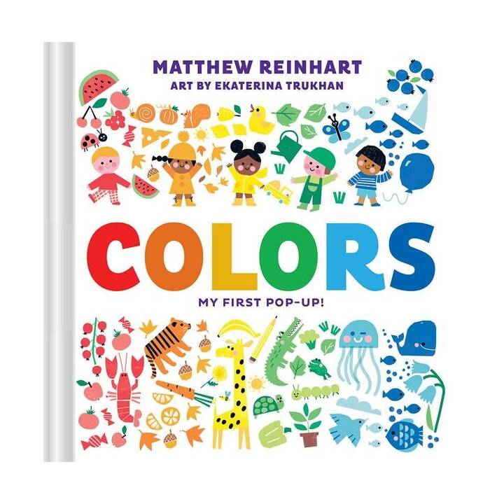 Colors: My First Pop-Up! (A Pop Magic Book)