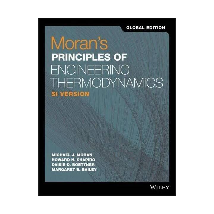 Moran's Principles of Engineering Thermodynamics SI Global Edition 9e