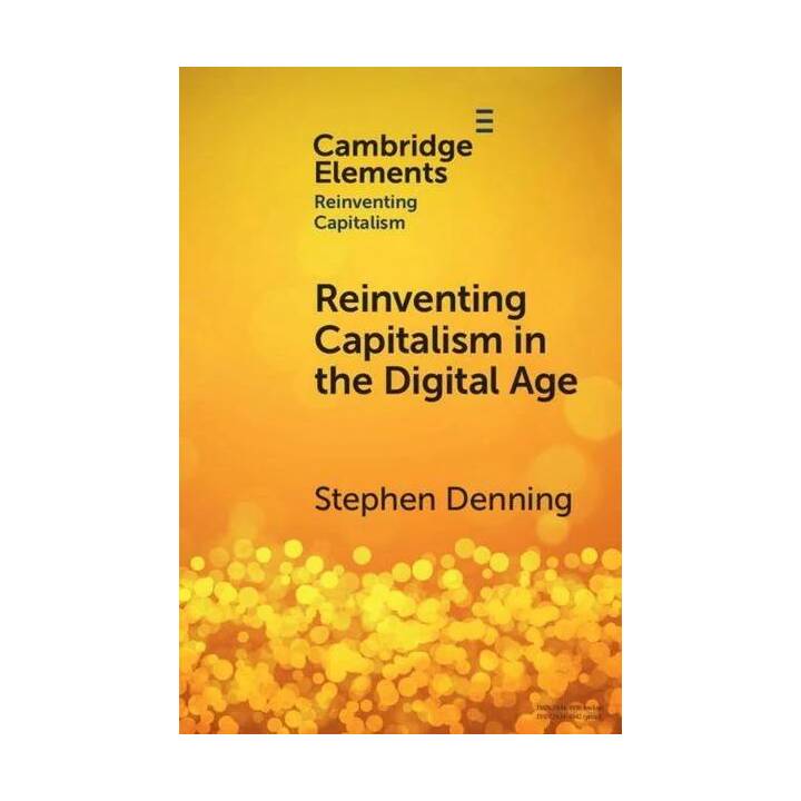 Reinventing Capitalism in the Digital Age