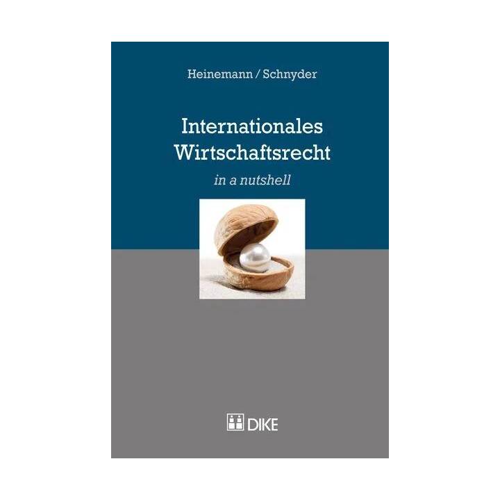 Internationales Wirtschaftrecht