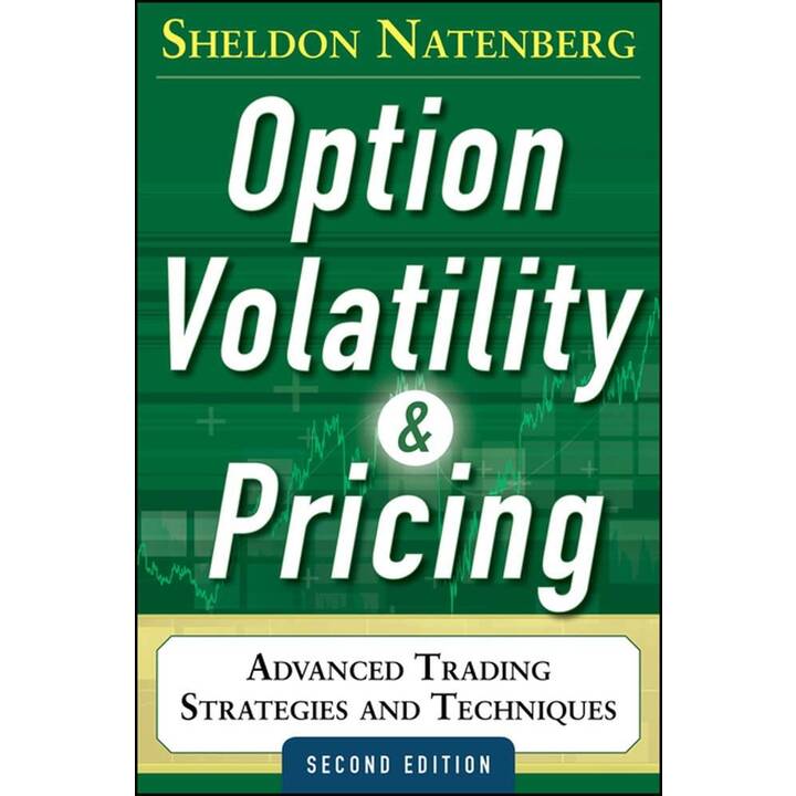 Option Volatility and Pricing: Advanced Trading Strategies and Techniques