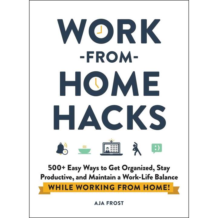 Work-from-Home Hacks