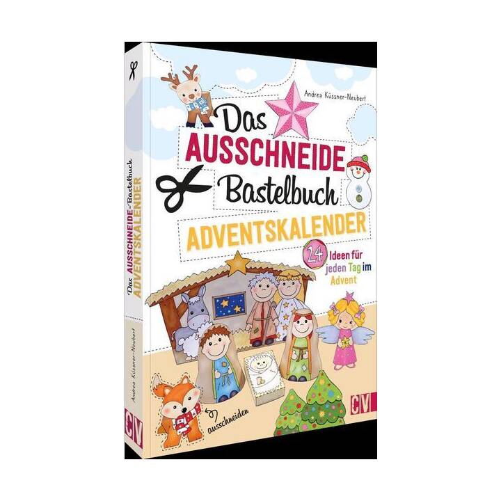 Das Ausschneide-Bastelbuch Adventskalender