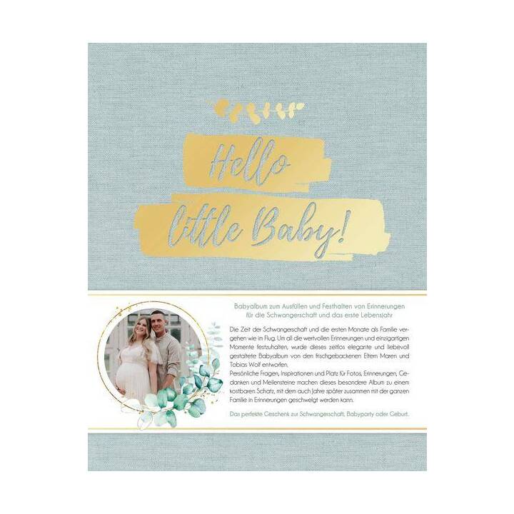 RIVA VERLAG Album de bébé Hello little Baby! (Façonné, Multicolore)