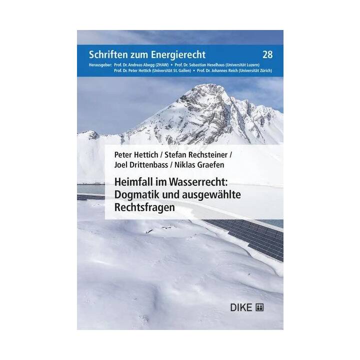 Heimfall im Wasserrecht: Dogmatik und ausgewählte Rechtsfragen