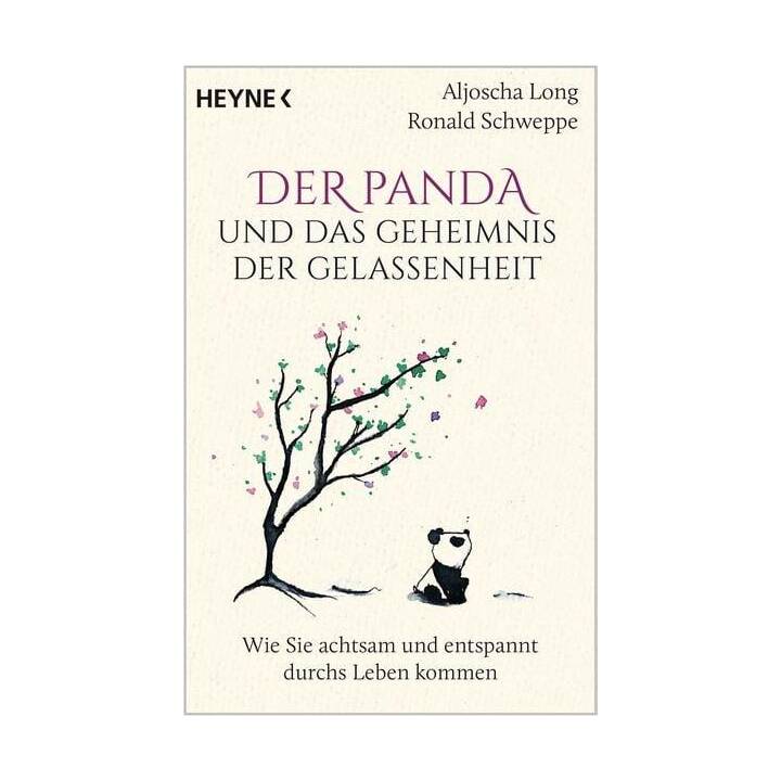 Der Panda und das Geheimnis der Gelassenheit