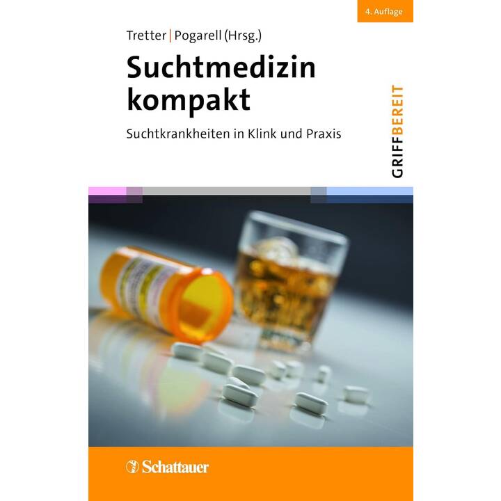 Suchtmedizin kompakt, 4. Auflage (griffbereit)