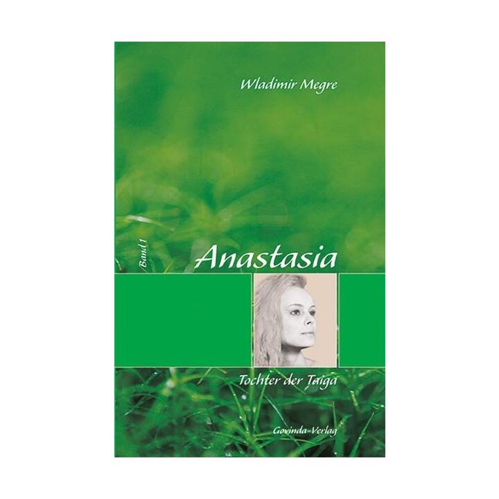 Anastasia / Anastasia, Tochter der Taiga