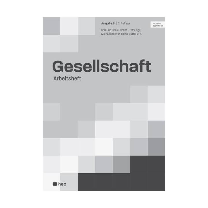 Gesellschaft - Arbeitsheft