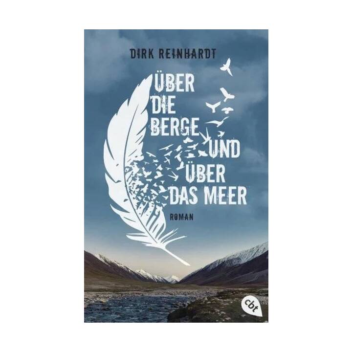 Über die Berge und über das Meer