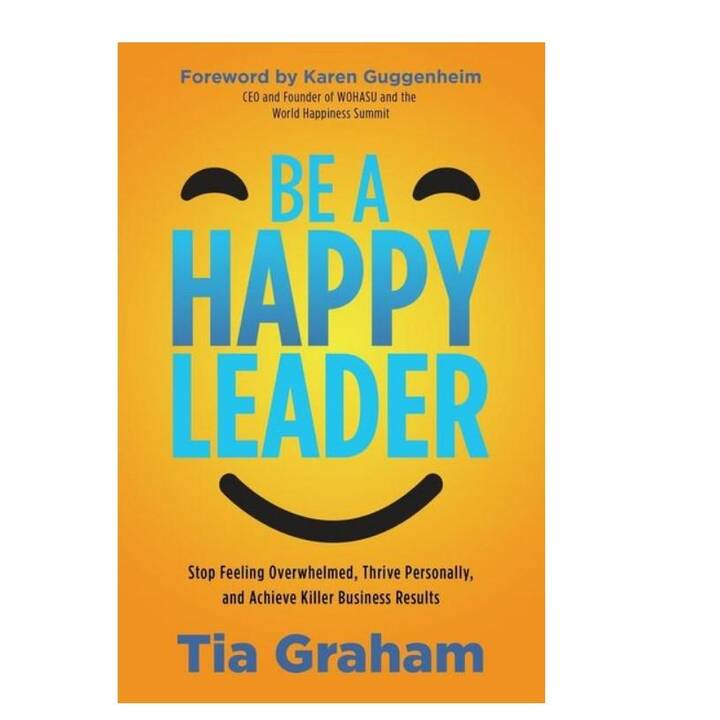 Be a Happy Leader