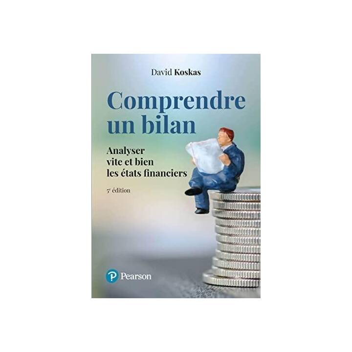 Comprendre un bilan 5E éd