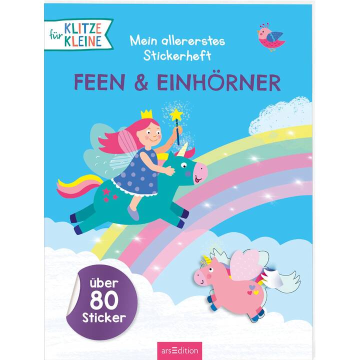 Für Klitzekleine: Mein allererstes Stickerheft - Feen & Einhörner