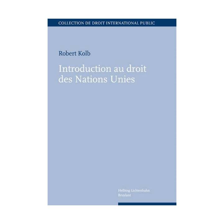 Introduction au droit des Nations Unies