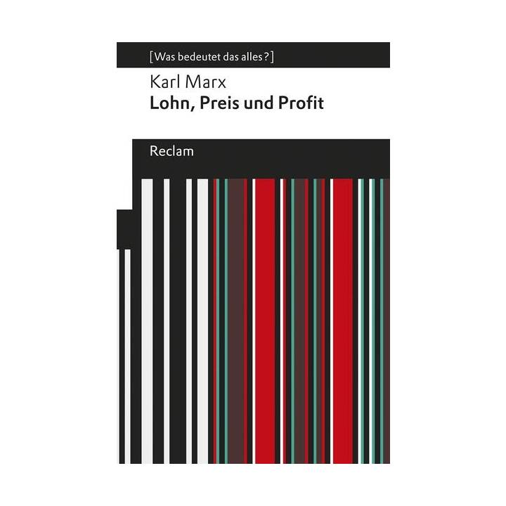 Lohn, Preis und Profit