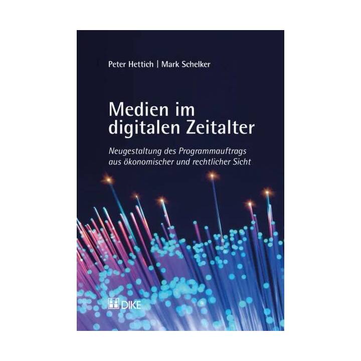 Medien im digitalen Zeitalter