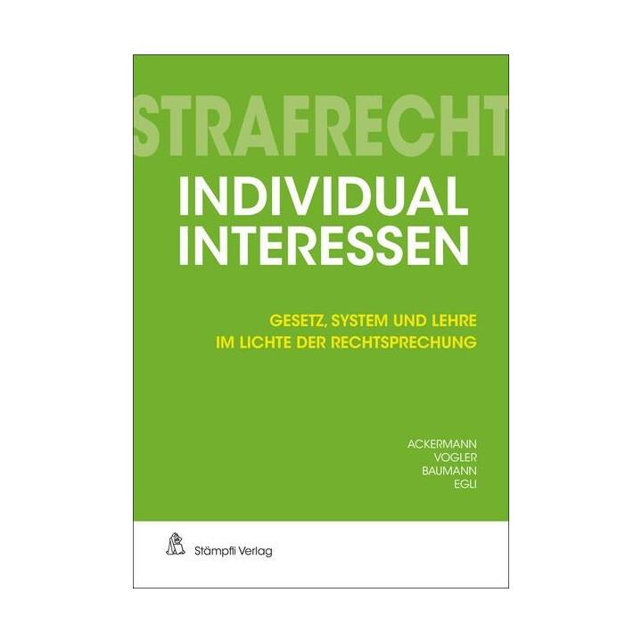 Strafrecht Individualinteressen