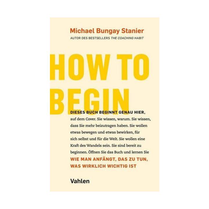 How to begin