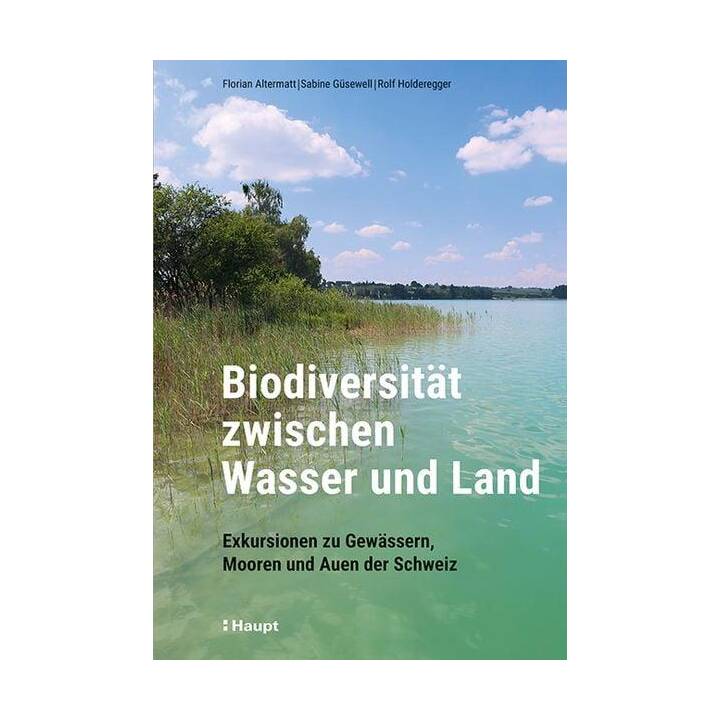 Biodiversität zwischen Wasser und Land