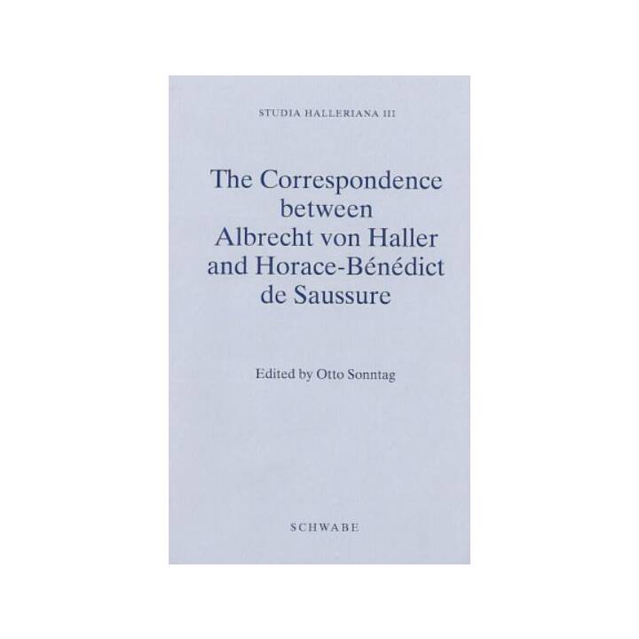 Correspondence between Albrecht von Haller and Horace-Bénédict de Saussure