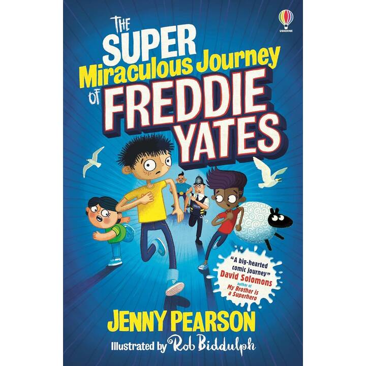 The Super-Miraculous Journey of Freddie Yates