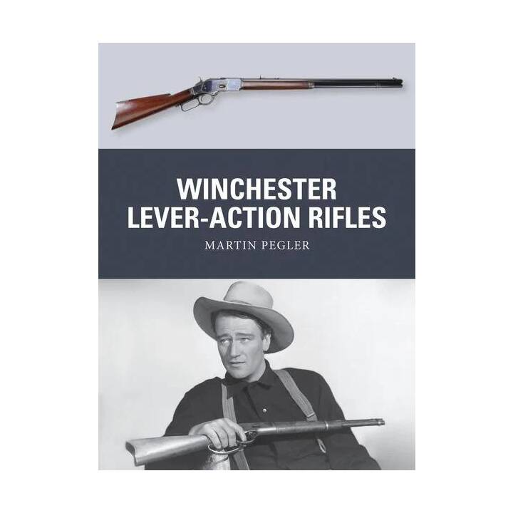 Winchester Lever-Action Rifles