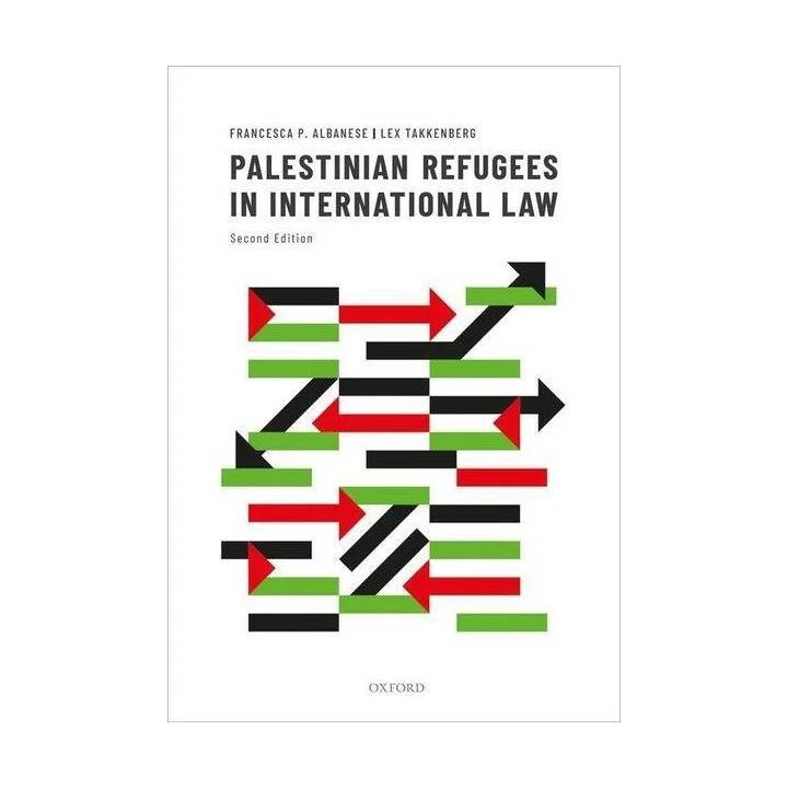 Palestinian Refugees in International Law