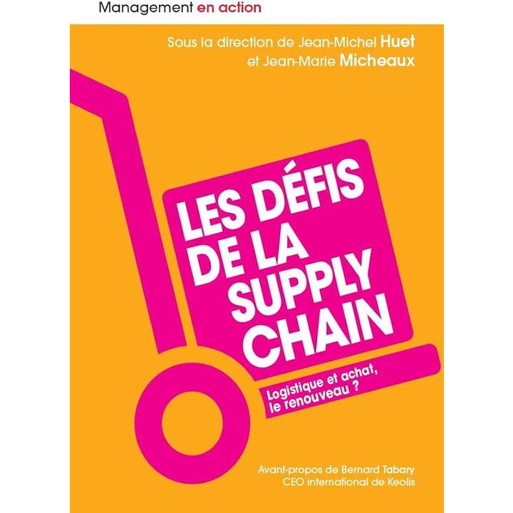 Les défis de la supply chain