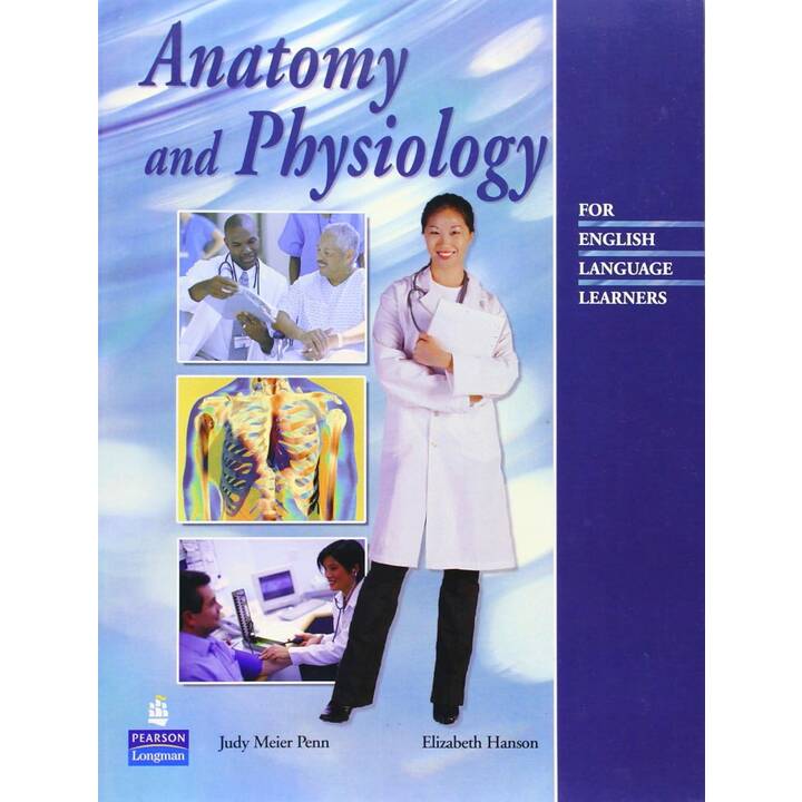 Anatomy and Physiology for English Language Learners